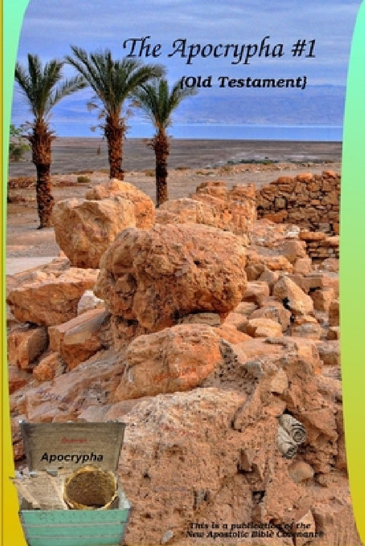 The Apocrypha #1 by Apostle Arne