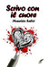 Scrivo con il cuore by Maurizio Salici