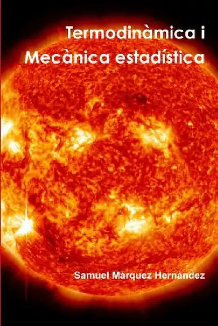 Termodinàmica i Mecànica estadística by Samuel Márquez Hernández