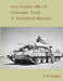 A15 Cruiser Mk.VI Crusader Tank A Technical History by P. M. Knight