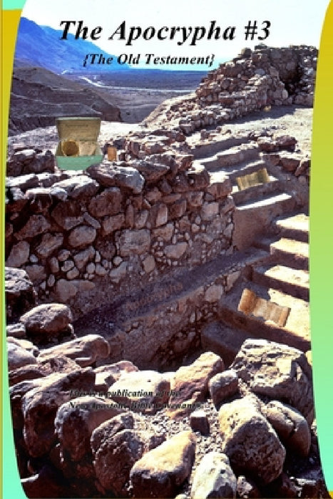 The Apocrypha #3 by Apostle Arne