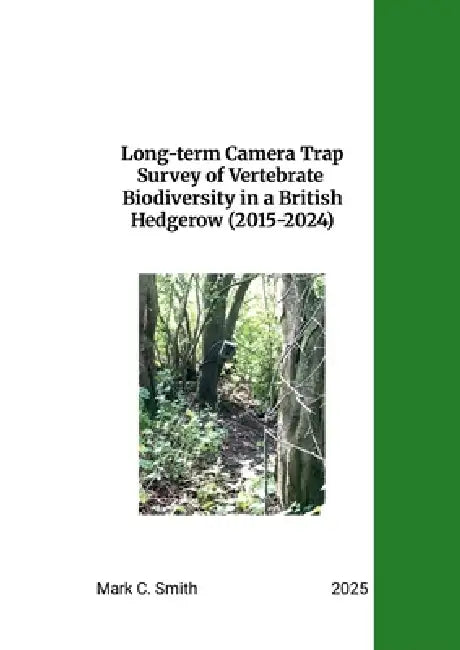 Long-term Camera Trap Survey of Vertebrate Biodiversity in a British Hedgerow by Mark Smith