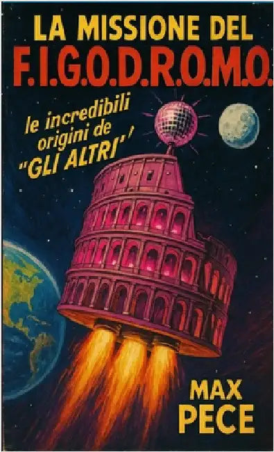 La missione del figodromo by Pece, Max