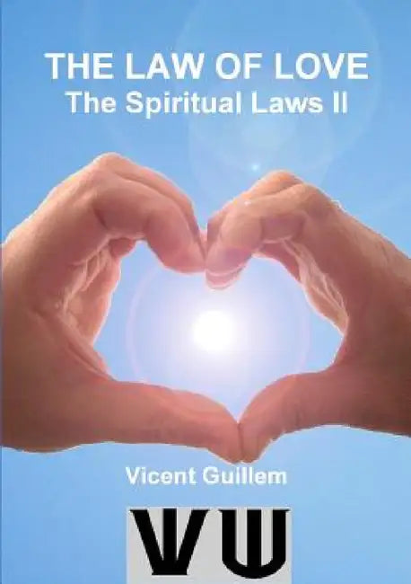 The Law of Love by Vicent Guillem
