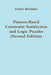 Pattern-Based Constraint Satisfaction and Logic Puzzles (Second Edition) by Denis Berthier