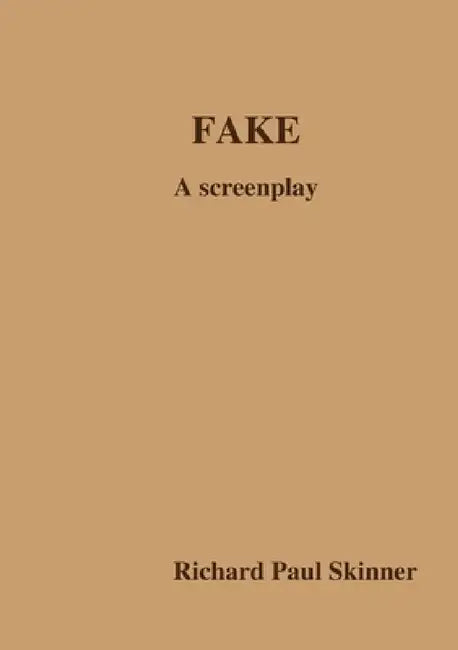 Fake by Richard Paul Skinner