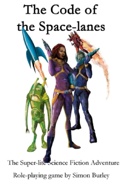 The Code of the Spacelanes by Simon Burley