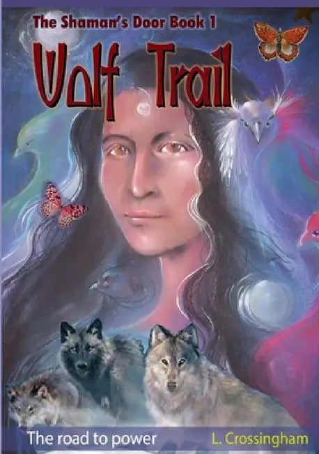 Wolf Trail by Lesley Crossingham
