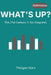 What´s up?: The 21st Century in Bar Diagrams by Thörgen Kürn