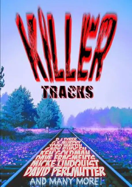 Killer Tracks by Thirteen O'Clock Press
