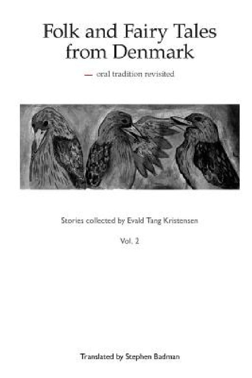 Folk and Fairy Tales from Denmark - Vol. 2 - paperback by Stephen Badman