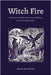 Witch Fire: A Grimoire of Dark Sorcery, Shadows, and Sovereign Power by Dos Ventos, Mario