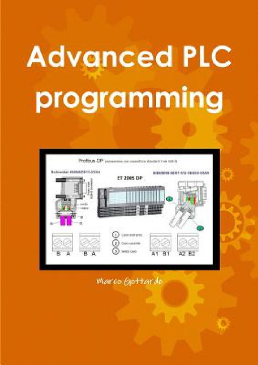 Advanced PLC programming by Marco Gottardo