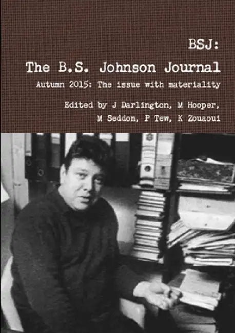 Bsj: The BS Johnson Journal 2 by Hooper Seddon Darlington