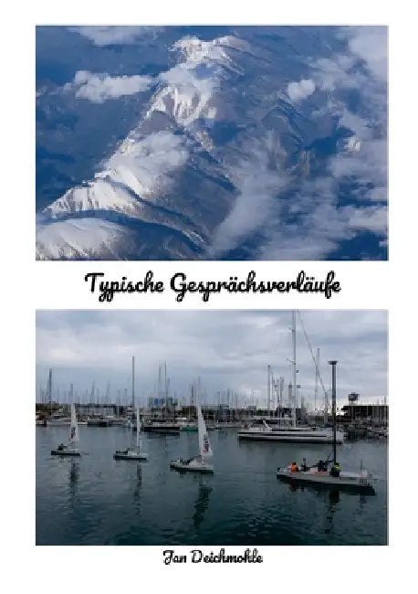 Typische Gesprächsverläufe by Jan Deichmohle