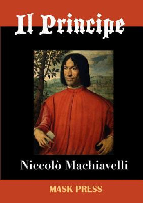Il Principe by Niccolò Machiavelli