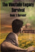 The Vinctalin Legacy Survival: Book 1 Harvest by Vanda Denton