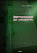 Improvvisazione jazz consapevole (volume 2) by Marco Di Battista