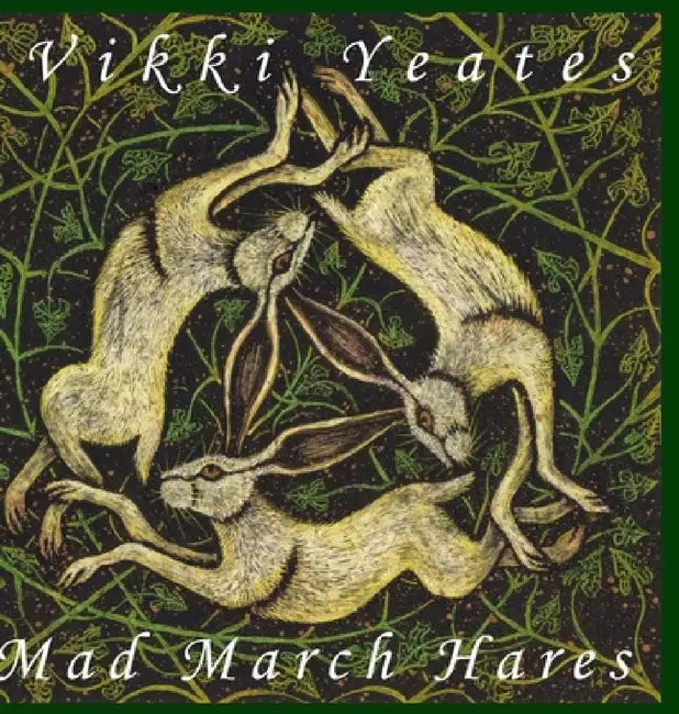 Mad March Hares by Vikki Yeates