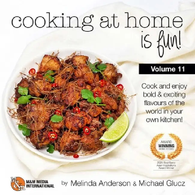Cooking at home is fun volume 11: If we can do it, so can you! by Michael Glucz, Melinda Anderson