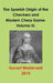 The Spanish Origin of the Checkers and Modern Chess Game. Volume III. by Govert Westerveld