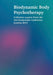 Biodynamic Body Psychotherapy: Collective papers from the 2nd Biodynamic Conference London 2014 by Laura Proffitt, Elya Steinberg, Siegfried Bach