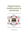 Digital business transformation in operation(s) by Frank Luyckx