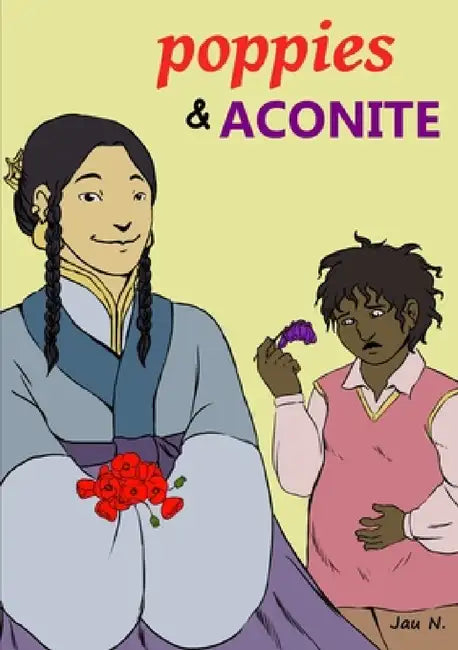 Poppies and Aconite by Jau N