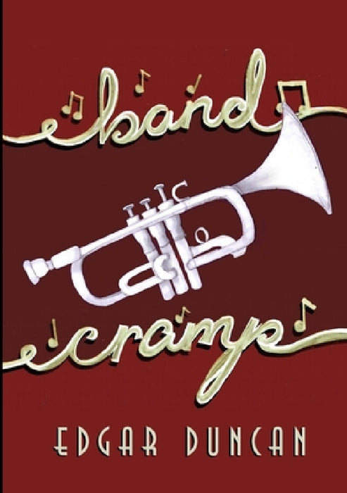 Band Cramp by Edgar Duncan