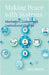 Making Peace with Systems: Mediation, Justice and Institutional Change by Martin, Gary