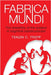 Fabrica Mundi: The assembly of the subject in cognitive constructivism by Trepp, Tenzin