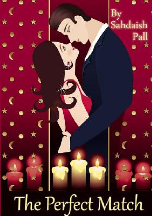 The Perfect Match by Sahdaish Pall