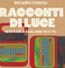 Racconti di Luce: Memorabilia dagli Anni '80 e '90 by Riccardo Consoli, Srishti Punj