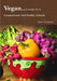 Vegan - A Guide To A Compassionate And Healthy Lifestyle by Stuart Hampton