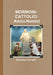 MORMONI-CATTOLICI Amici-Nemici by Salvatore Corrado