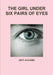 The Girl Under Six Pairs of Eyes by Jeff Akvama