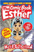 Comic Book Of Esther - Full Colour Edition: Bible Stories Like You Never Saw Before by Sutherland, Kev F.