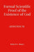 Formal Scientific Proof of the Existence of God - Addendum by Robert Gilbert Henry