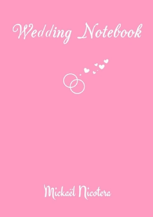 Wedding Notebook by Mickaël Nicotera