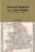 Through England on a Side Saddle by Celia Fiennes