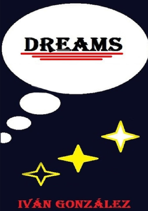 Dreams by Iván González
