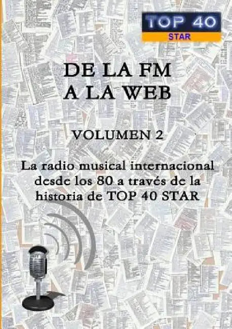 de la FM a la Web - Volumen 2 by Alexis Jesús González Álvarez