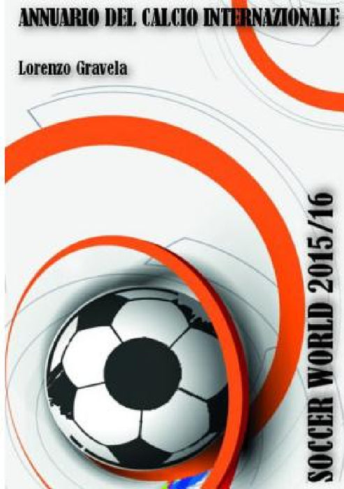 Soccer World 2015/16 by Lorenzo Gravela