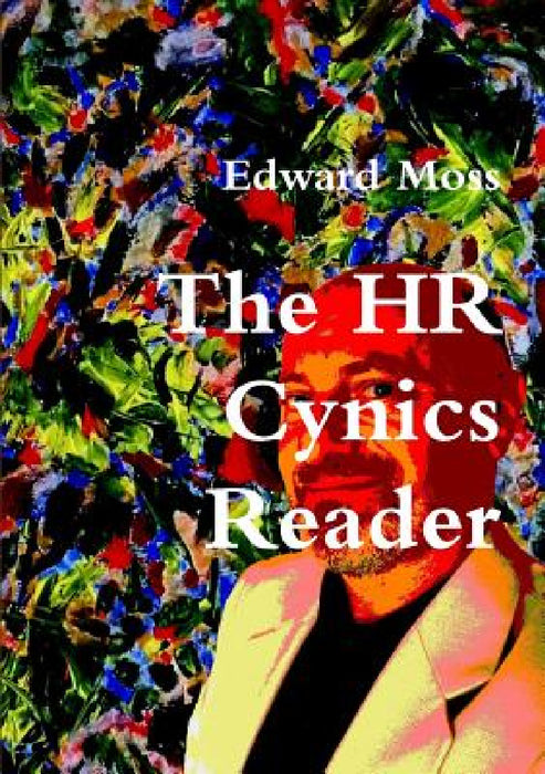 HR Cynics Reader by Edward Moss