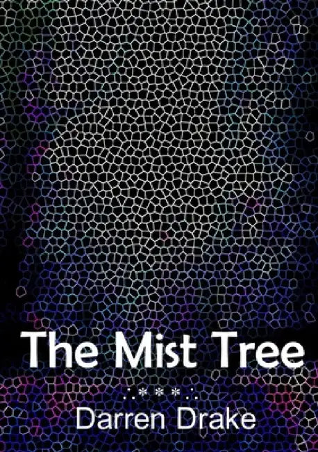 The Mist Tree by Darren Drake