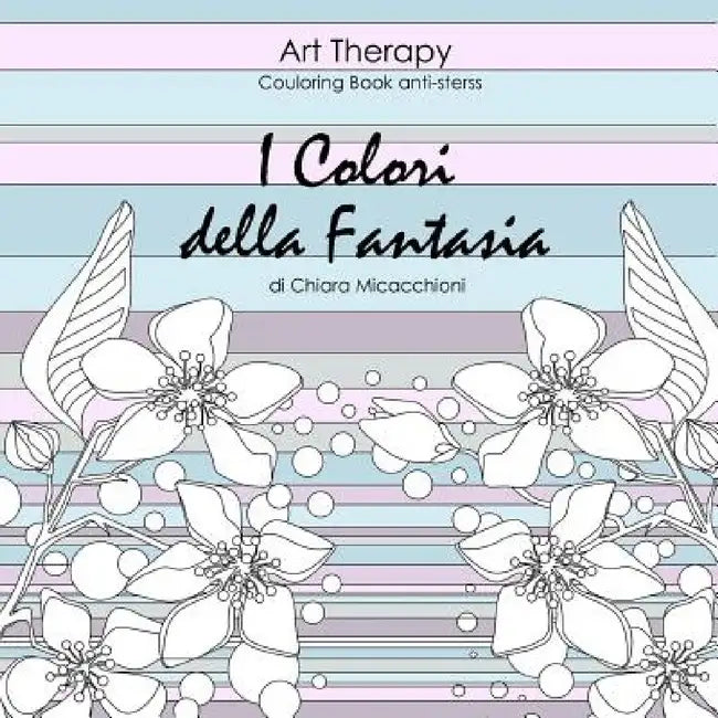 I colori della fantasia by Chiara Micacchioni