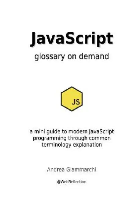 JavaScript glossary on demand by Andrea Giammarchi