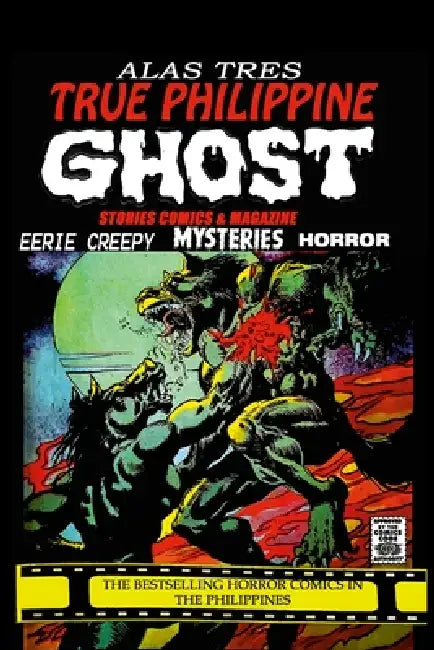 True Philippine Ghost Stories Comics & Magazine by Alas Tres