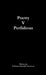 Poetry V Perfidious by D. Barrett Glanville Fortescue