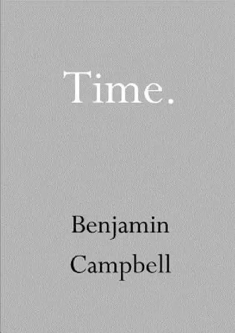 Time by Benjamin Campbell